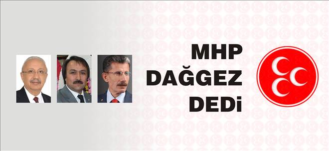 MHP`de Dağgez...