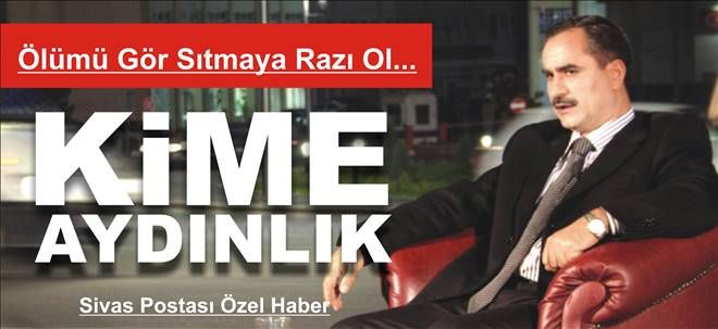 Ölümü Gör Sıtmaya Razı Ol....