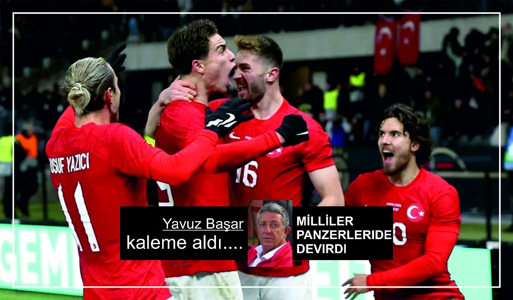 MİLLİLER PANZERLERIDE DEVIRDI