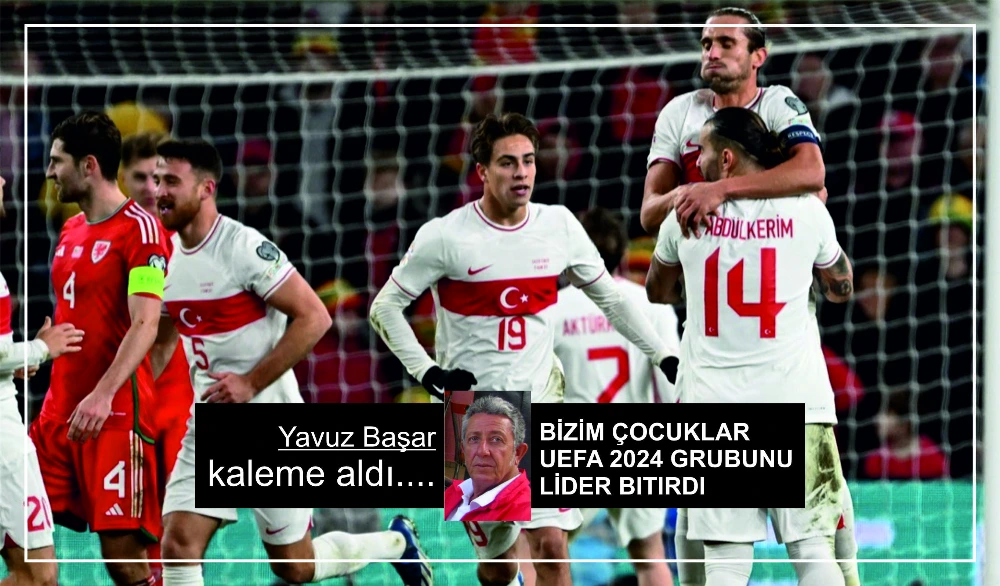 BİZİM ÇOCUKLAR UEFA 2024 İÇİN  LİDER BITIRDI