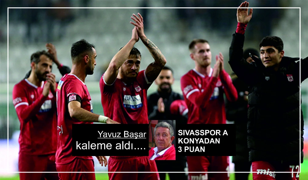 SIVASSPOR A KONYADAN 3 PUAN