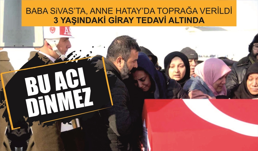 BU ACI DİNMEZ