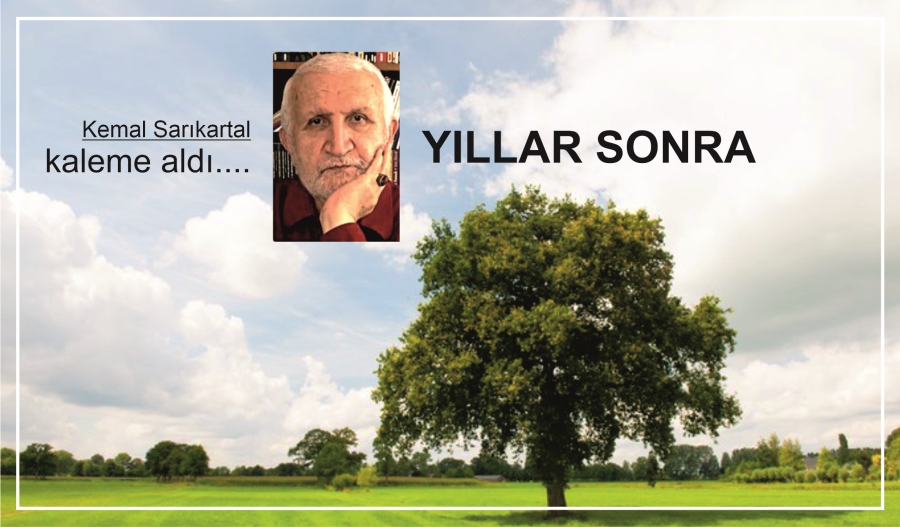 YILLAR SONRA
