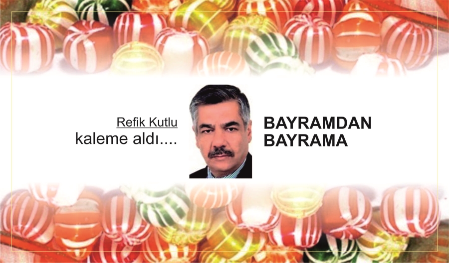 BAYRAMDAN BAYRAMA