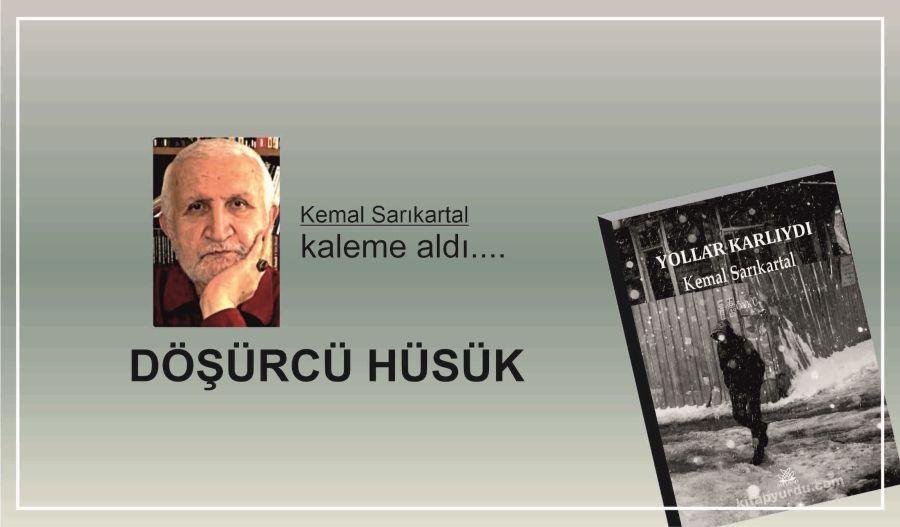DÖŞÜRCÜ HÜSÜK
