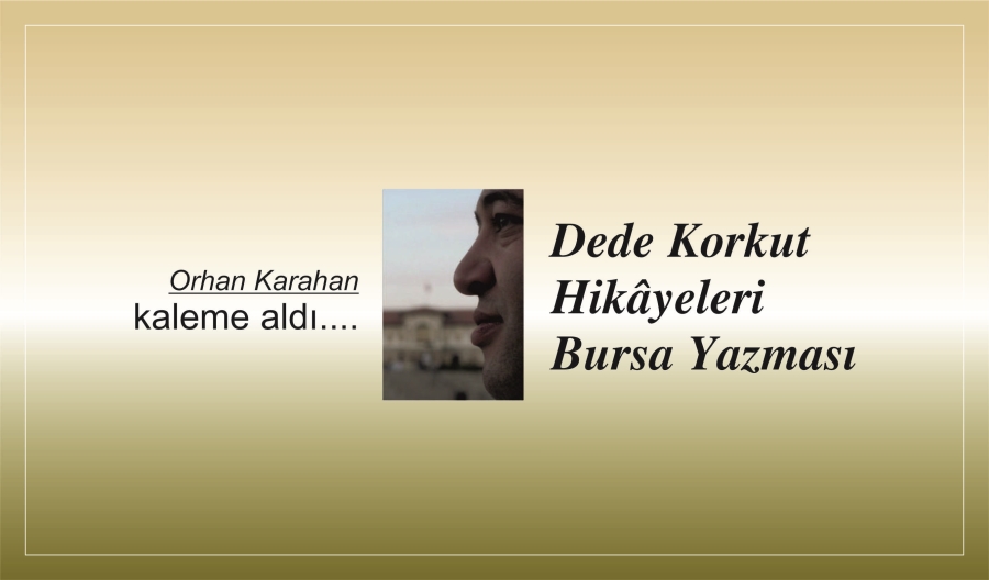Dede Korkut Hikâyeleri Bursa Yazması