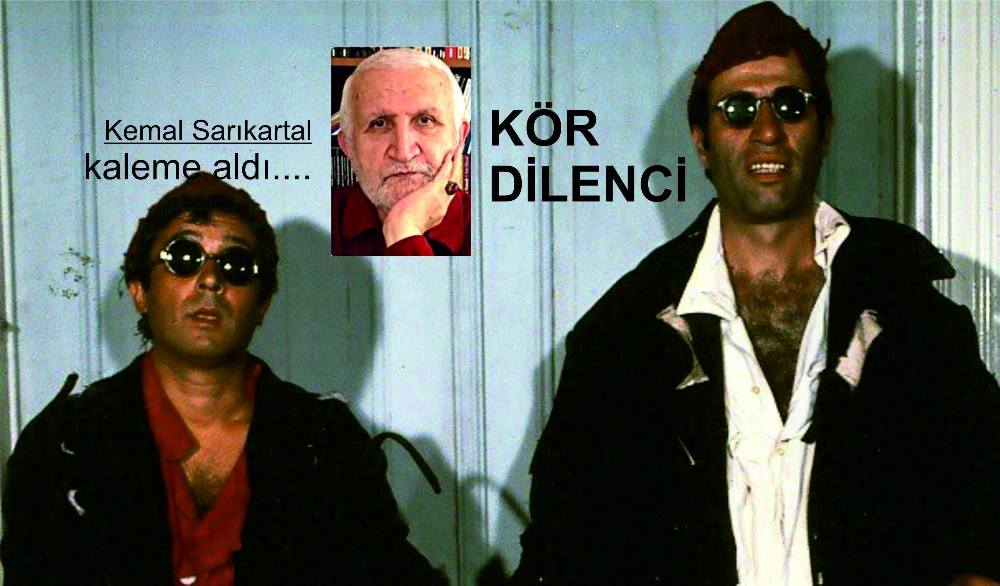 KÖR DİLENCİ 