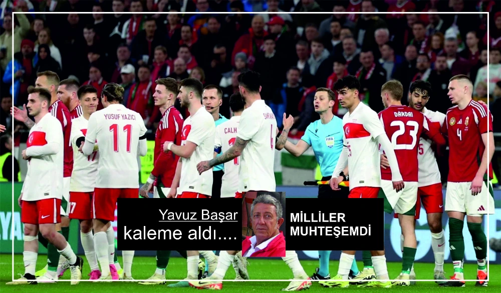 MİLLİLER MUHTEŞEMDİ