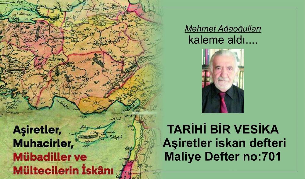Aşiretler iskan defteri. Maliye Defter no:701