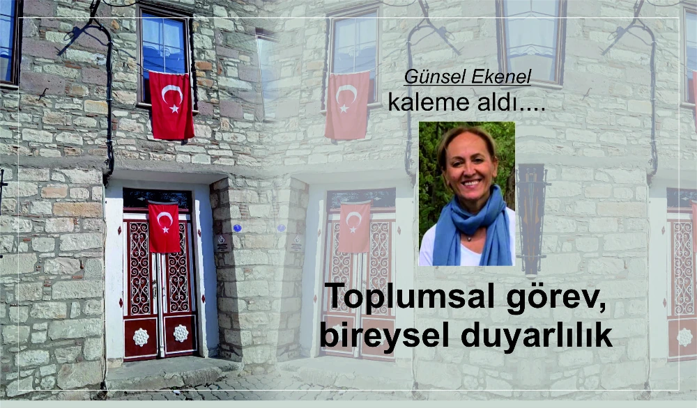 Toplumsal görev, bireysel duyarlılık