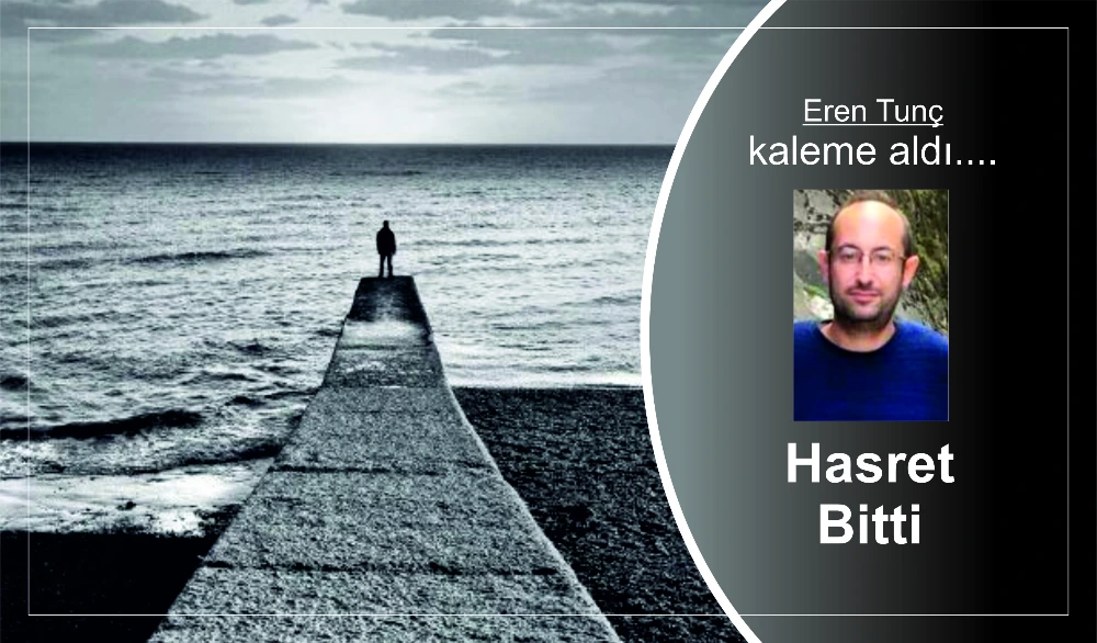 HASRET BİTTİ